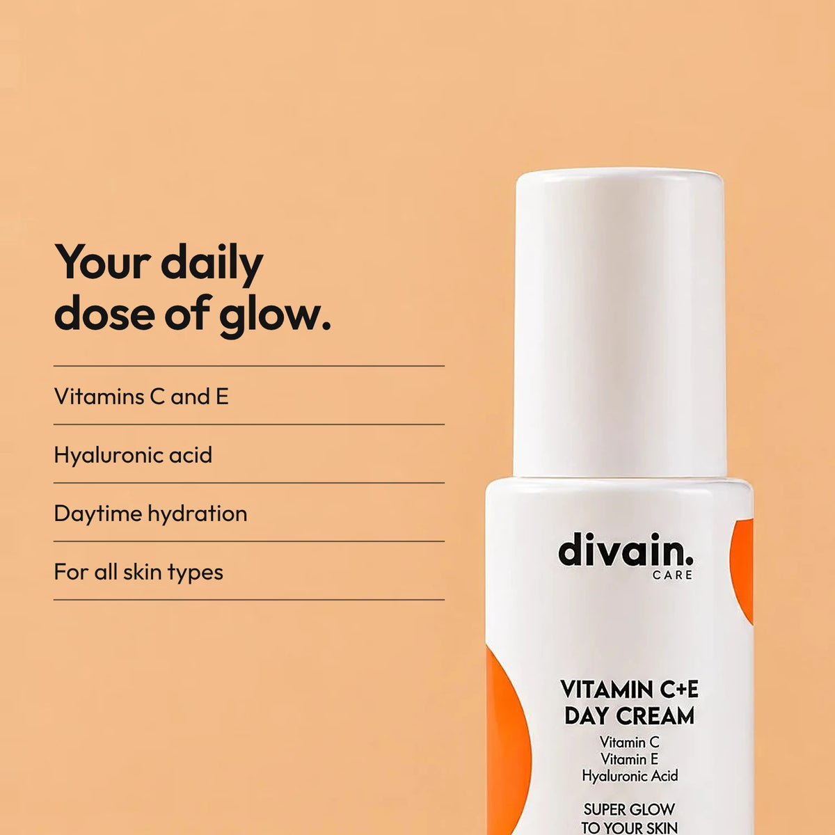 Moisturising cream with vitamins C and E and hyaluronic acid.