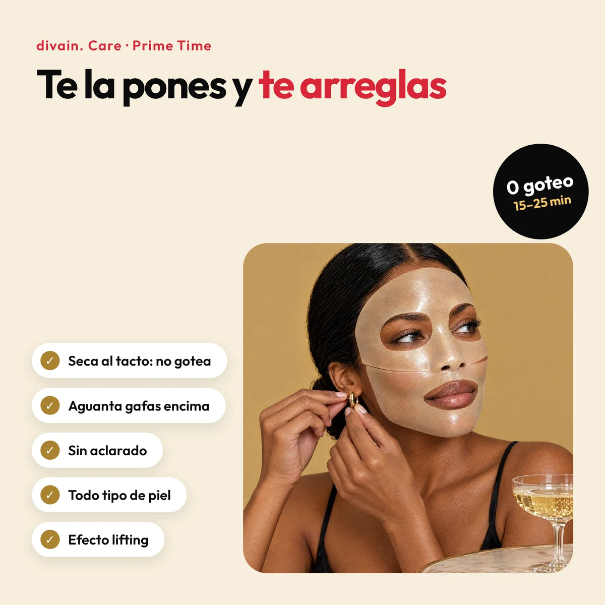 Ventajas de Prime Time: seca al tacto, aguanta gafas encima, sin aclarado, todo tipo de piel y efecto lifting